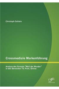 Crossmediale Markenführung