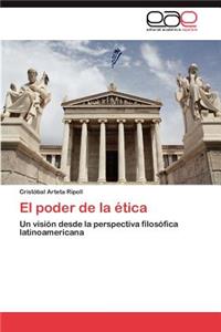 El Poder de La Etica