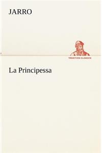 La Principessa