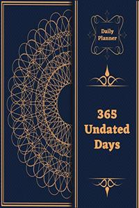 Daily Planner 365 Undated Days