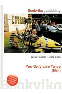 You Only Live Twice (Film)