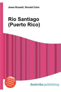 Rio Santiago (Puerto Rico)