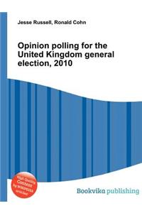 Opinion Polling for the United Kingdom General Election, 2010