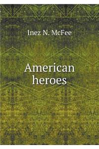 American heroes