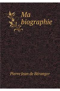Ma Biographie