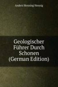 Geologischer Fuhrer Durch Schonen (German Edition)