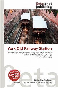 York Old Railway Station