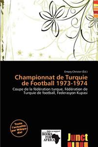 Championnat de Turquie de Football 1973-1974