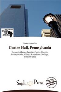 Centre Hall, Pennsylvania