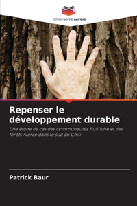 Repenser le développement durable