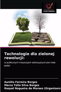 Technologie dla zielonej rewolucji