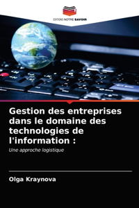 Gestion des entreprises dans le domaine des technologies de l'information