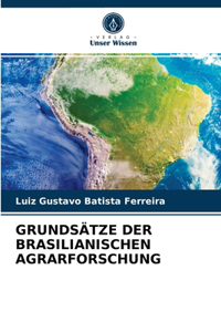 Grundsätze Der Brasilianischen Agrarforschung