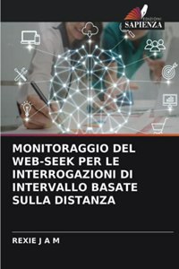 Monitoraggio del Web-Seek Per Le Interrogazioni Di Intervallo Basate Sulla Distanza