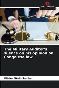 The Military Auditor's silence on his opinion on Congolese law