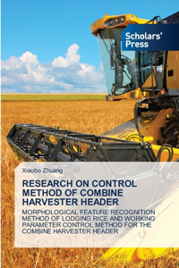 Research on Control Method of Combine Harvester Header
