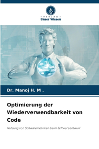 Optimierung der Wiederverwendbarkeit von Code