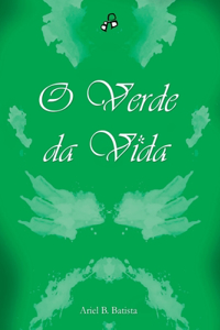 O Verde Da Vida