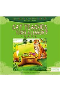 Cat Teaches Tiger a Lesson - Illustrated Classic Chinese Tales