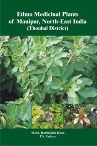 Ethno Medical Plants of Manipur, North-East India (Thoubal District)