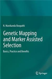 Genetic Mapping and Marker Assisted Selection