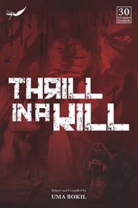Thrill In A Kill