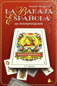 La Baraja Espanola (Spanish Edition)