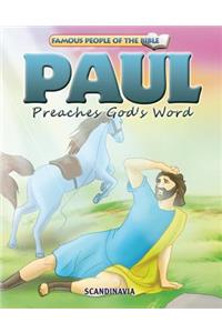 Paul Preaches God's Words