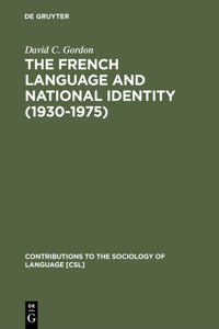 French Language and National Identity (1930-1975)