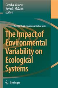 Impact of Environmental Variability on Ecological Systems