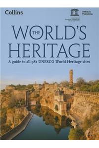 World's Heritage - A Guide to All 981 UNESCO World Heritage Sites