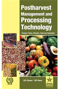 Postharvest Management and Processing Technology