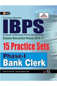 IBPS Bank Clerk Phase I (15 Practice Sets)