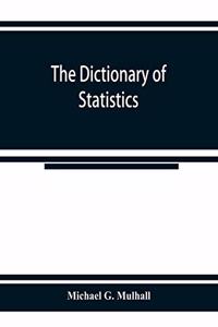 The dictionary of statistics