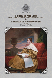 A Critic in Pall Mall