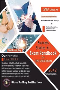 EXAM HANDBOOK of Business Studies class12- SUBHASH DEY |CBSE EXAMINATION-2024 |SUPPLEMENTARY MATERIAL, NOTES & IMPORTANT QUESTIONS for CBSE 2024 EXAM WITH 22 YEARS SOLVED PAPER|NEW EDUCATION POLICY|