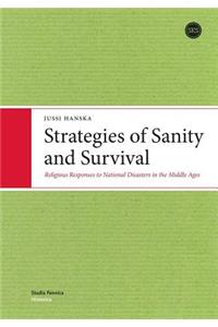 Strategies of Sanity and Survival