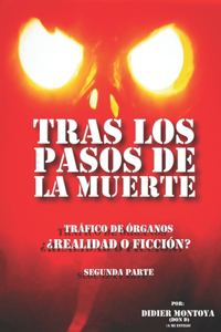 Tras los Pasos de la Muerte