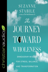 Journey Toward Wholeness