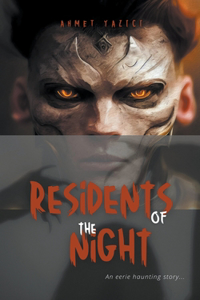 Residents of the Night