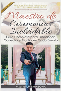 Maestro de Ceremonias Inolvidable