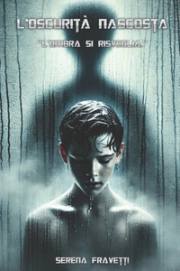 L'Oscurità Nascosta