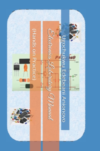 Electronics Laboratory Manual