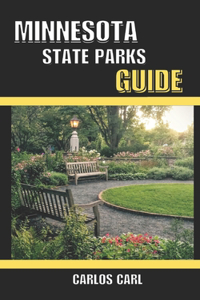 Minnesota State Parks Guide