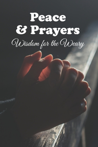 Peace and Prayers
