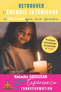 Retrouver l'énergie intérieure