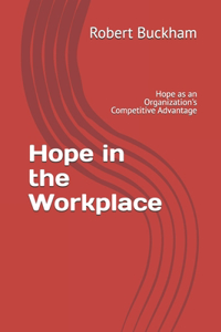 Hope in the Workplace