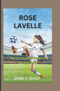 Rose Lavelle Biography