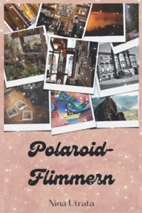 Polaroid-Flimmern