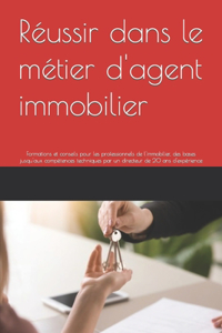 Réussir dans le métier d'agent immobilier